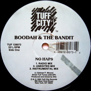 Boodah An Da Bandit : No Haps / Brain On Drugz (12")