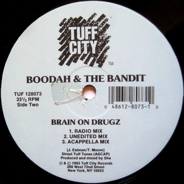 Boodah An Da Bandit : No Haps / Brain On Drugz (12")