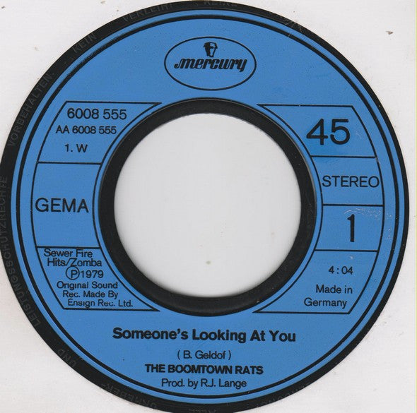 The Boomtown Rats : Someone's Looking At You (7", Single)
