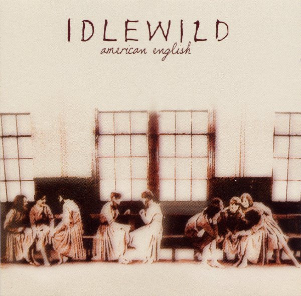 Idlewild : American English (CD, Single, Enh, CD1)