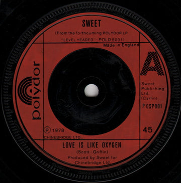 Sweet* : Love Is Like Oxygen (7", Single)