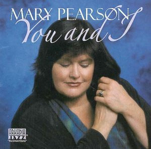 Mary Pearson (2) : You And I (CD, Album)
