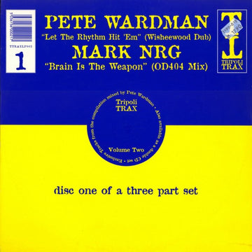 Pete Wardman / Mark NRG* : Tripoli Trax Volume Two (Disc 1) (12")