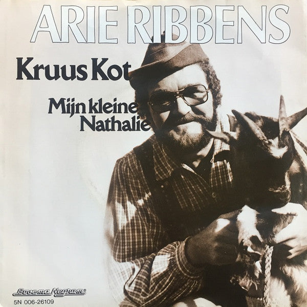 Arie Ribbens : Kruus Kot / Mijn Kleine Nathalie (7", Single)