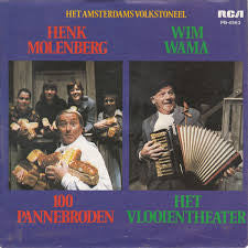 Henk Molenberg / Wim Wama : 100 Pannebroden / Het Vlooientheater (7", Single)