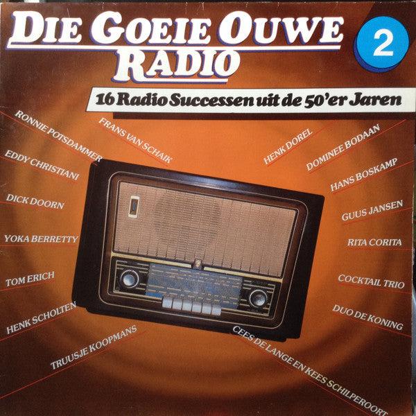 Various : Die Goeie Ouwe Radio Deel 2 (LP, Comp, Mono)