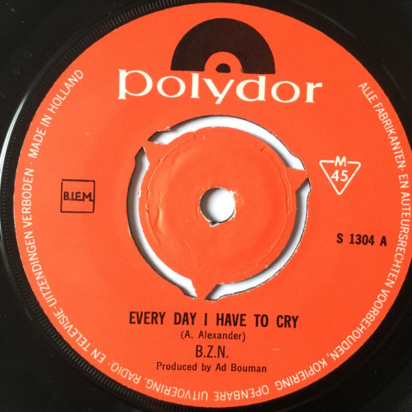 BZN : Coming To My Dreams / Every Day I Have To Cry (7", Single, Mono)