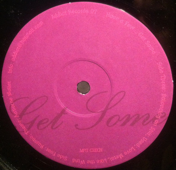 Have A Few... Get Some* : Have A Few... Get Some (2x12", Album)