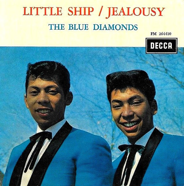 The Blue Diamonds : Little Ship / Jealousy (7", Single, Mono)