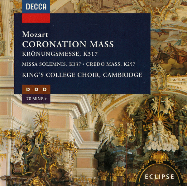 Wolfgang Amadeus Mozart, English Chamber Orchestra, The King's College Choir Of Cambridge, Stephen Cleobury : Coronation Mass, K.317 / Missa Solemnis, K.337 / Credo Mass, K.257 (CD, Album)