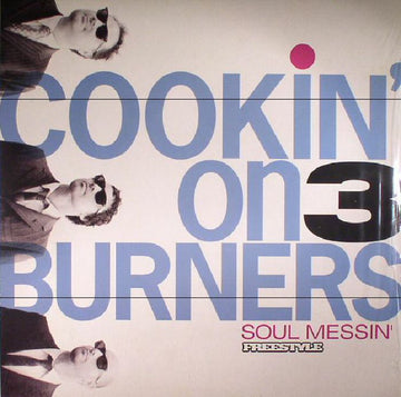 Cookin' On 3 Burners : Soul Messin' (LP, Album, RP, Whi)