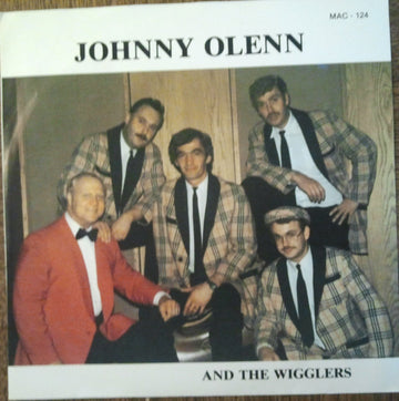 Johnny Olenn And The Wigglers : Hey You, Let's Dance (7", Single)