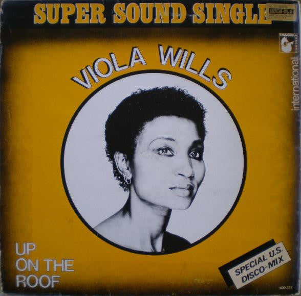 Viola Wills : Up On The Roof (Special U.S. Disco-Mix) (12")