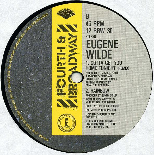 Eugene Wilde : Chey Chey Kulé / Gotta Get You Home Tonight (UK Remixes) (12")