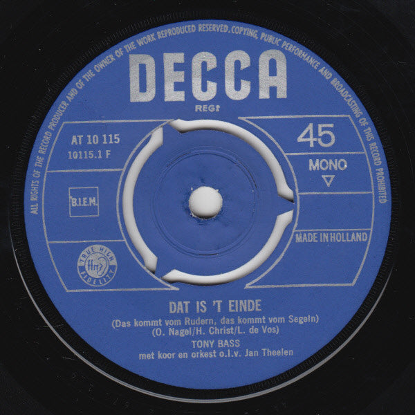 Tony Bass (2) : Dat Is 't Einde (7", Single, Mono)