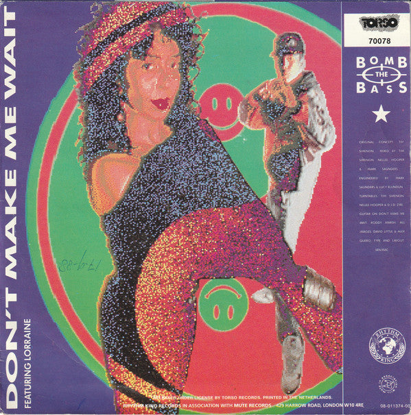 Bomb The Bass Featuring Lorraine McIntosh / Featuring Merlin & Antonia Jolly : Don't Make Me Wait / Megablast (Hip Hop On Precinct 13) (7", Single)