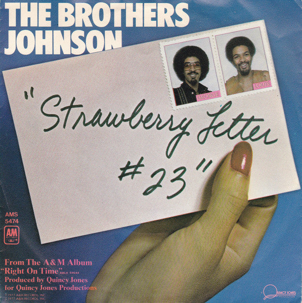 The Brothers Johnson* : Strawberry Letter #23 (7", Single)