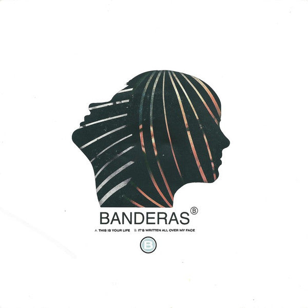 Banderas : This Is Your Life / It's Written All Over My Face (7", Single)