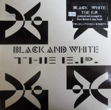 Black And White : The E.P. (12", EP)