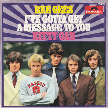Bee Gees : I've Gotta Get A Message To You / Kitty Can (7", Single, Mono)