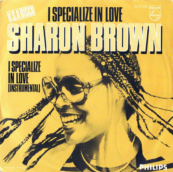 Sharon Brown : I Specialize In Love (7", Single)