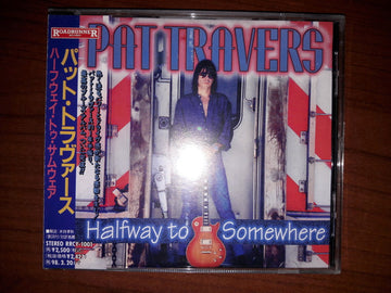 Pat Travers :  Halfway To Somewhere (CD, Album)