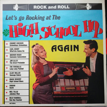 Various : Let's Go Rocking At The High School Hop Again (LP, Comp)