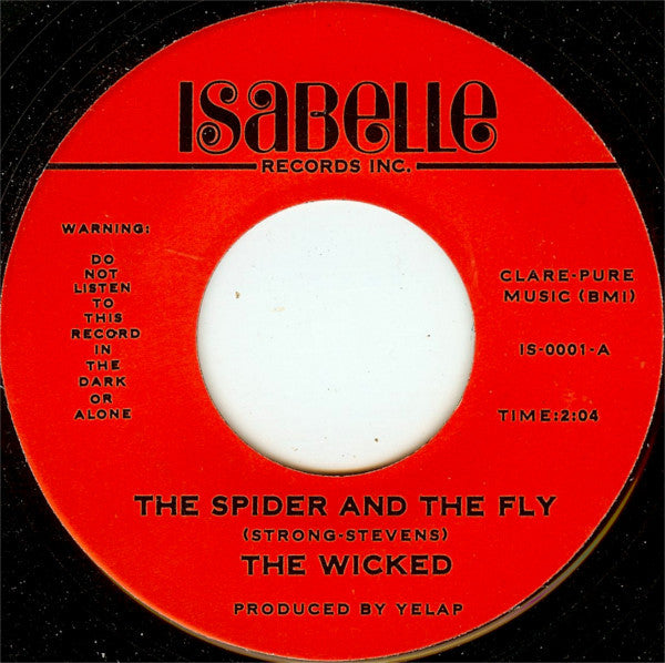 The Wicked : The Spider And The Fly / This Diamond Ring (7")