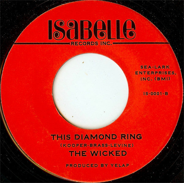 The Wicked : The Spider And The Fly / This Diamond Ring (7")