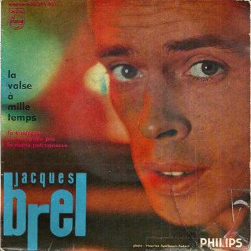 Jacques Brel : La Valse À Mille Temps (7", EP, Mono, RE)