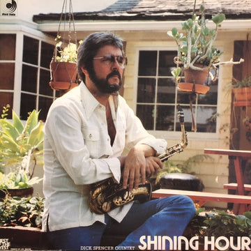 Dick Spencer Quintet : Shining Hour (LP, Album)