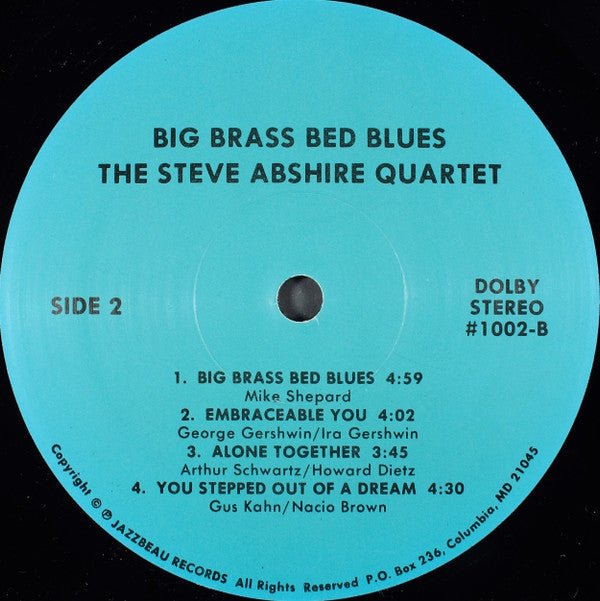 The Steve Abshire Quartet : Big Brass Bed Blues (LP, Album)