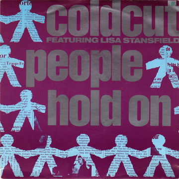 Coldcut Featuring Lisa Stansfield : People Hold On (7", Single)