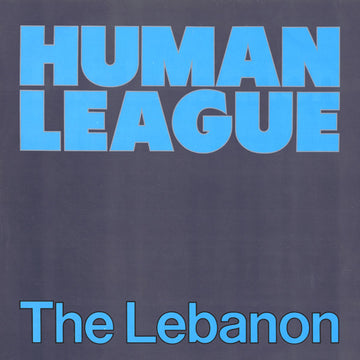 Human League* : The Lebanon (12")