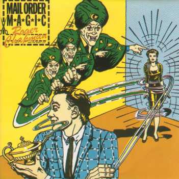 Roger Chapman And The Shortlist : Mail Order Magic (LP, Album)