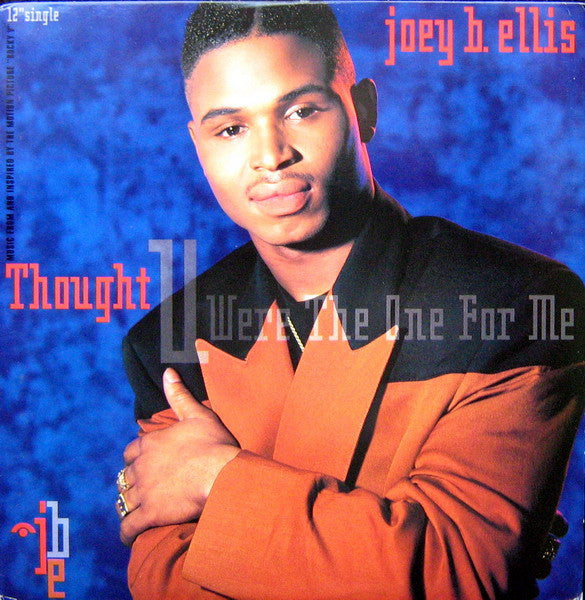 Joey B. Ellis : Thought You Were The One For Me (12", Single)