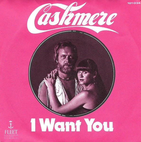 Cashmere : I Want You (7")