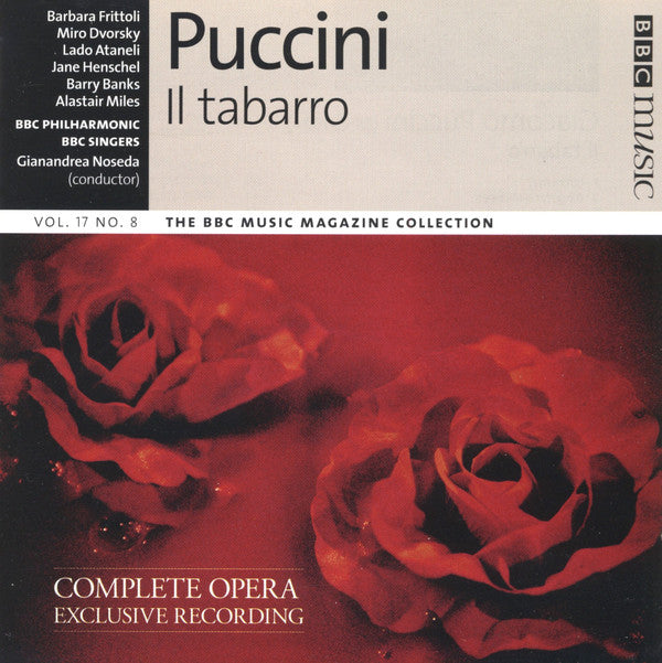 Giacomo Puccini - Barbara Frittoli, Miroslav Dvorský, Lado Ataneli, Jane Henschel, Barry Banks, Alastair Miles, BBC Philharmonic, BBC Singers, Gianandrea Noseda : Il Tabarro (CD)