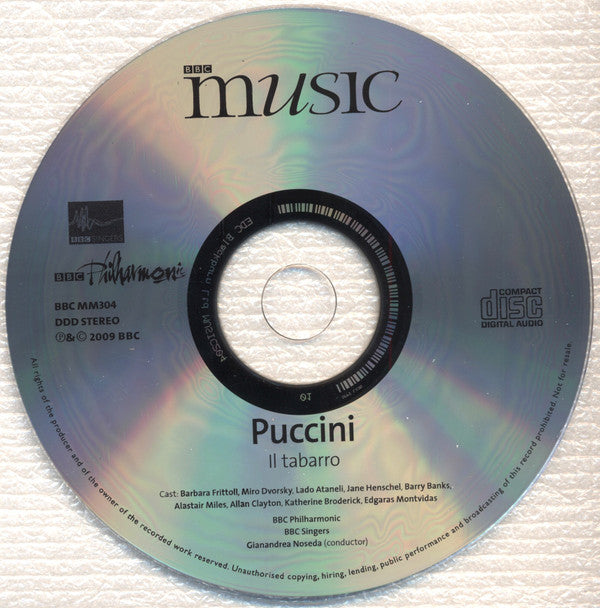 Giacomo Puccini - Barbara Frittoli, Miroslav Dvorský, Lado Ataneli, Jane Henschel, Barry Banks, Alastair Miles, BBC Philharmonic, BBC Singers, Gianandrea Noseda : Il Tabarro (CD)