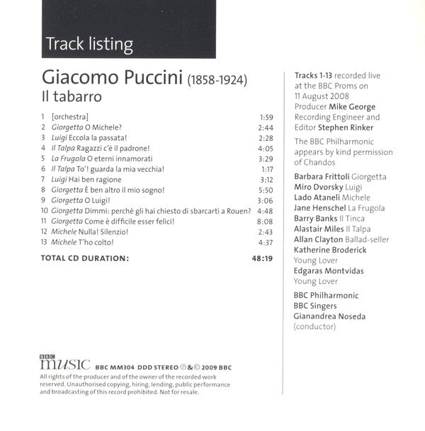 Giacomo Puccini - Barbara Frittoli, Miroslav Dvorský, Lado Ataneli, Jane Henschel, Barry Banks, Alastair Miles, BBC Philharmonic, BBC Singers, Gianandrea Noseda : Il Tabarro (CD)