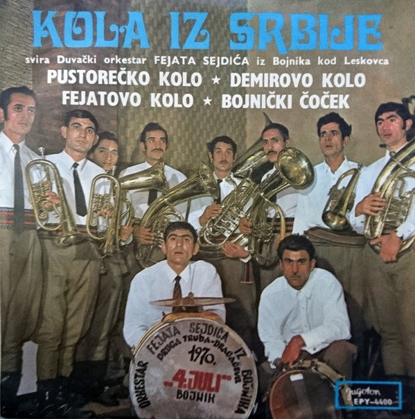 Orkestar Feata Sejdića : Kola Iz Srbije (7", EP)