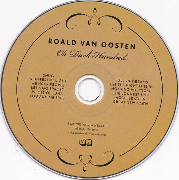 Roald van Oosten : Oh Dark Hundred (CD, Album)