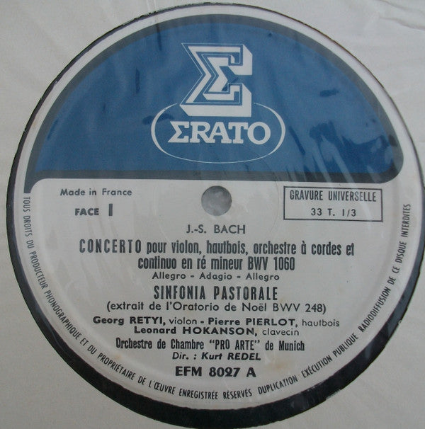 Johann Sebastian Bach, Pierre Pierlot, Georg Retyi, Orchestre Pro Arte De Munich , Conducted By Kurt Redel : J.S. Bach Et Le Hautbois (LP)