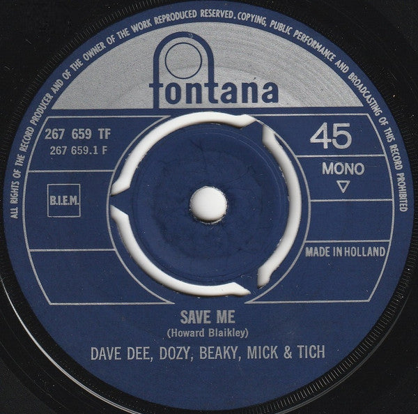 Dave Dee, Dozy, Beaky, Mick & Tich : Save Me / Shame (7", Single, Mono)