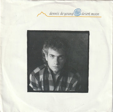 Dennis DeYoung : Desert Moon (7", EP)