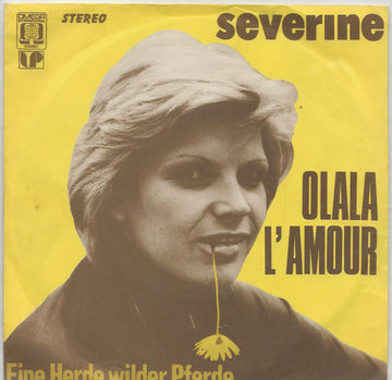 Séverine : Olala l'amour (7", Single)