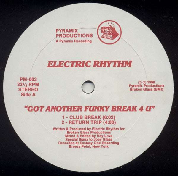 Electric Rhythm : Got Another Funky Break 4 U / My Piano And My Beat Box (12")