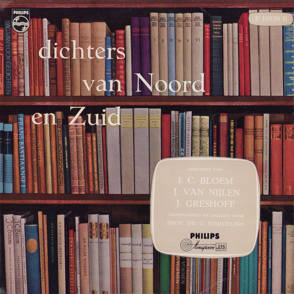 J.C. Bloem, Jan van Nijlen, Jan Greshoff : Dichters Van Noord En Zuid 1 (10", Mono)