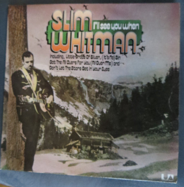 Slim Whitman : I'll See You When (LP)