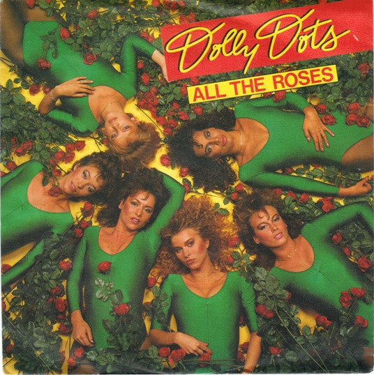 Dolly Dots : All The Roses (7", Single)